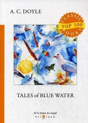 Tales of Blue Water фото книги